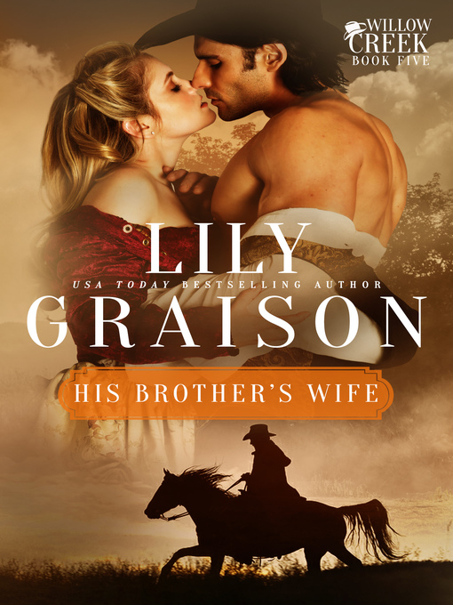 Title details for His Brother's Wife by Lily Graison - Available